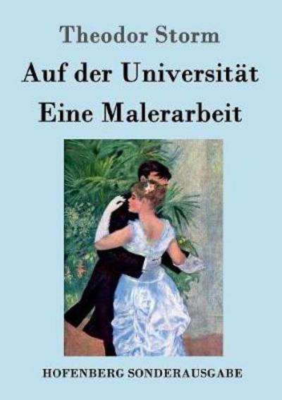 Cover for Storm · Auf der Universität / Eine Malera (Buch) (2016)