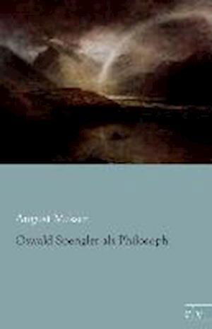Cover for Messer · Oswald Spengler als Philosoph (Book)