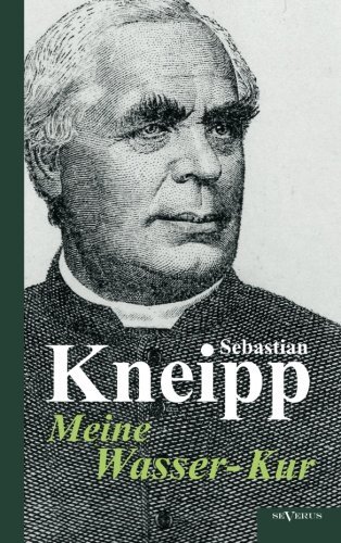 Cover for Sebastian Kneipp · Meine Wasser-Kur (Paperback Bog) [German edition] (2019)