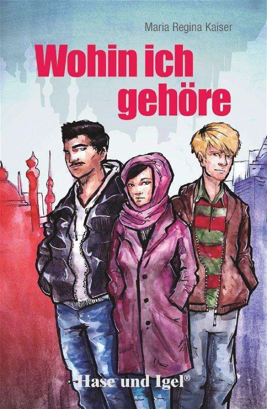 Cover for Kaiser · Wohin ich gehöre, Schulausgabe (Book)