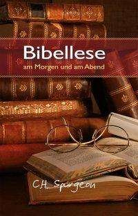 Cover for Charles H. Spurgeon · Bibellese am Morgen und am Abend (Inbunden Bok) (2012)