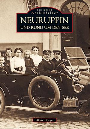 Cover for Günter Rieger · Neuruppin und rund um den See (Taschenbuch) (2016)