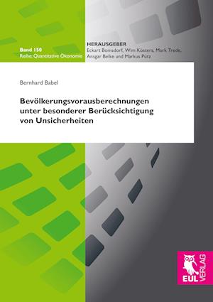 Cover for Bernhard Babel · Bevölkerungsvorausberechnungen unter besonderer Berücksichtigung von Unsicherheiten (Paperback Book) (2007)