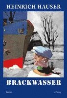 Cover for Heinrich Hauser · Brackwasser (Buch) (2022)