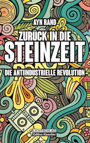 Cover for Ayn Rand · Zurück in die Steinzeit (Taschenbuch) (2017)