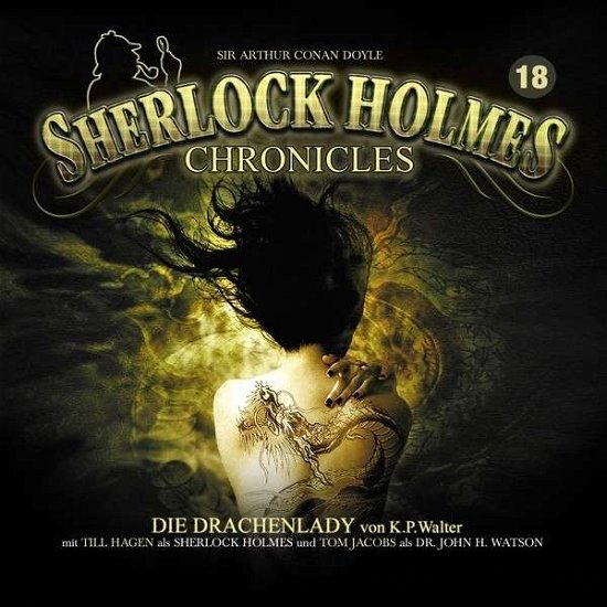 Cover for Sherlock Holmes Chronicles · Die Drachenlady Folge 18 (CD) (2015)