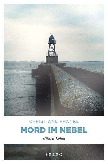 Cover for Franke · Mord im Nebel (Bok)