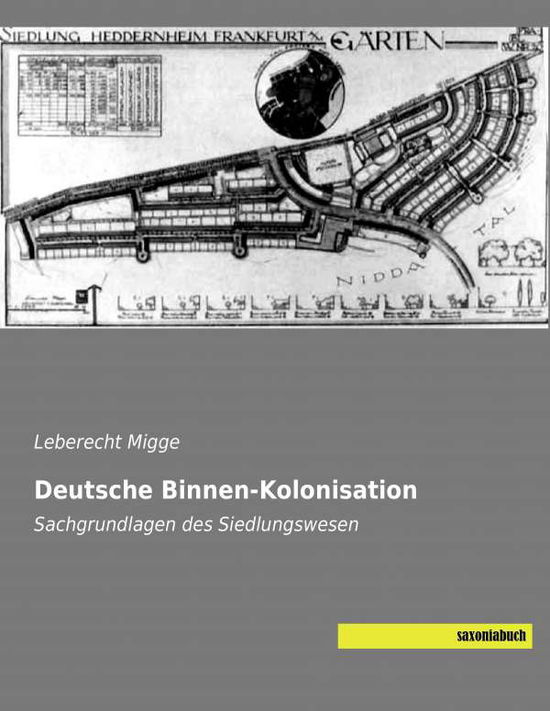 Cover for Migge · Deutsche Binnen-Kolonisation (Book)