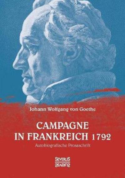 Cover for Goethe · Campagne in Frankreich 1792 (Bog) (2021)