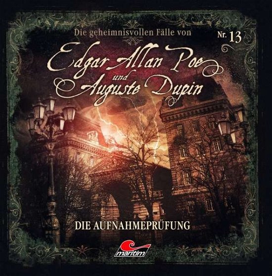 Cover for Poe,edgar Allan / Dupin,auguste · Folge 13-die Aufnahmeprüfung (CD) (2021)