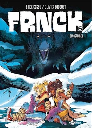 Cover for Olivier Bocquet · FRNCK. Band 6 (Book) (2023)