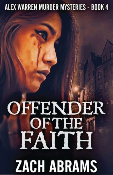 Cover for Zach Abrams · Offender Of The Faith (Paperback Book) (2021)