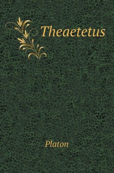Cover for Platon · Theaetetus (Hardcover Book) (2018)