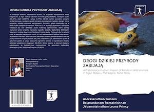 Cover for Samson · Drogi Dzikiej Przyrody Zabijaja (Buch)