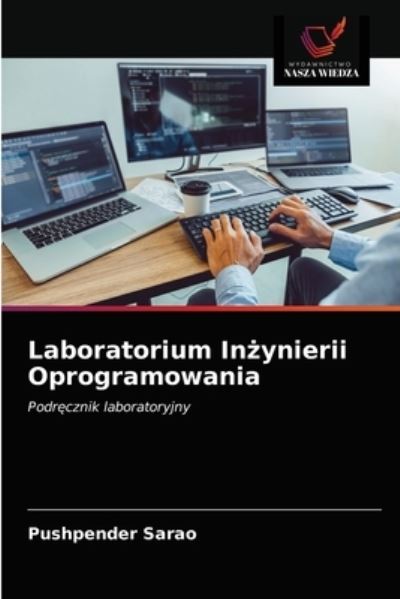 Cover for Pushpender Sarao · Laboratorium In?ynierii Oprogramowania (Paperback Book) (2021)