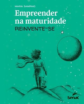 Cover for Mara Elaine de Castro Sampaio · Empreender Na Maturidade (Taschenbuch) (2021)