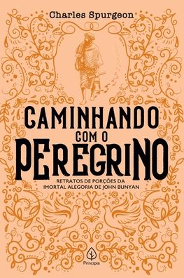 Cover for Charles H. Spurgeon · Caminhando Com O Peregrino (Paperback Book) (2021)