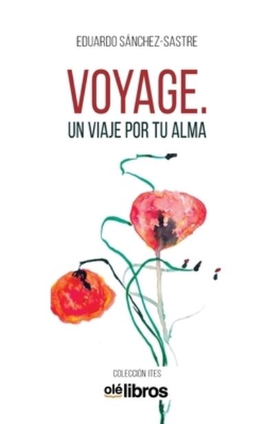 Cover for Eduardo Sanchez-Sastre · Voyage (Taschenbuch) (2019)