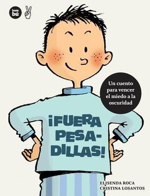 Cover for Elisenda Roca · ¡fuera Pesadillas! (Primeros Lectores) (Spanish Edition) (Paperback Book) [Spanish, 1 edition] (2013)