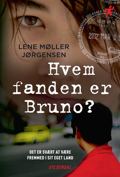 Cover for Lene Møller Jørgensen · Spurt: Hvem fanden er Bruno? (Sewn Spine Book) [1º edição] (2014)