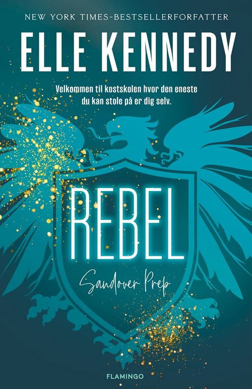 Cover for Elle Kennedy · Sandover Prep: Rebel (Sewn Spine Book) [1º edição] (2024)