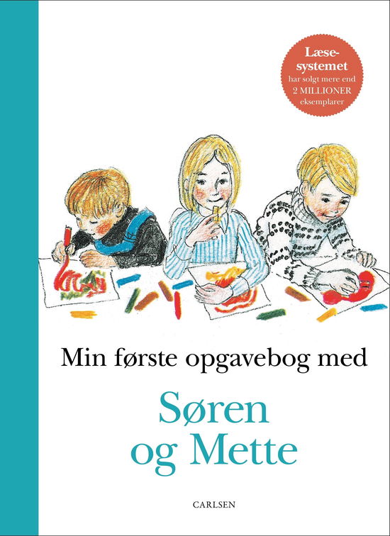 Ejvind Jensen; Knud Hermansen · Min første opgavebog med Søren og Mette (Sewn Spine Book) [1. Painos] (2019)