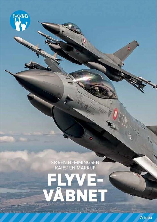 Cover for Søren Elmerdahl Hemmingsen; Karsten Marrup · Fagklub: Flyvevåbnet, Blå Fagklub (Bound Book) [1e uitgave] (2021)