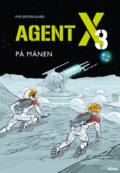 Cover for Per Østergaard · Agent X3: Agent X3 - På månen, Blå Læseklub (Gebundesens Buch) [1. Ausgabe] (2023)