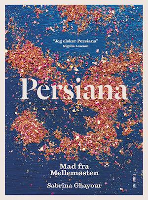 Persiana - Sabrina Ghayour - Livros - Turbine - 9788740662672 - 16 de setembro de 2020