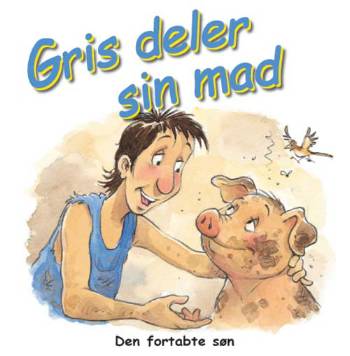 Cover for Tim Dowley · Gris deler sin mad (Book) [1st edition] (2006)