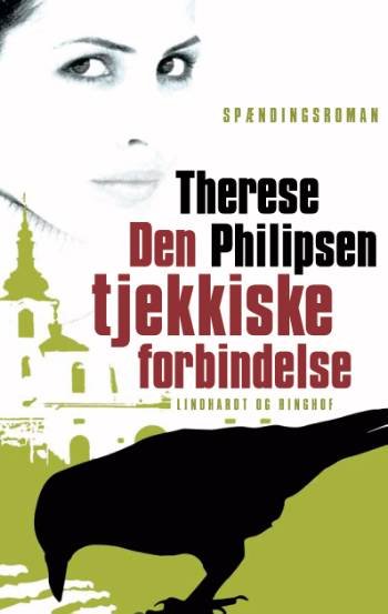 Cover for Therese Philipsen · Den tjekkiske forbindelse (Sewn Spine Book) [1º edição] (2007)