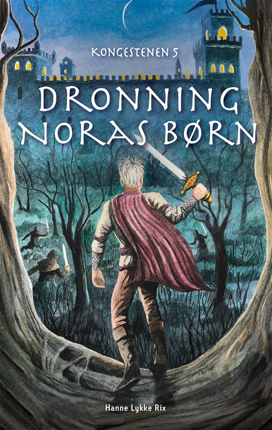 Cover for Hanne Lykke Rix · Kongestenen: Dronning Noras børn (Hardcover Book) [1.º edición] (2020)