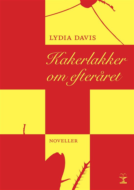 Cover for Lydia Davis · Store fortællere i lommeformat: Kakerlakker om efteråret (Innbunden bok) [1. utgave] [Indbundet] (2010)