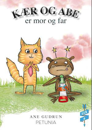 Cover for Ane Gudrun · Kær og Abe: Kær og Abe er mor og far (Sewn Spine Book) [1º edição] (2021)