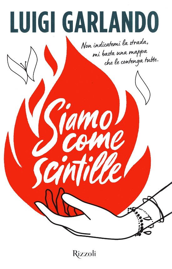 Siamo Come Scintille - Luigi Garlando - Bøker -  - 9788817164672 - 