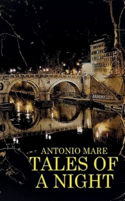 Cover for Antonio Mare · Tales of a night (Paperback Book) (2020)