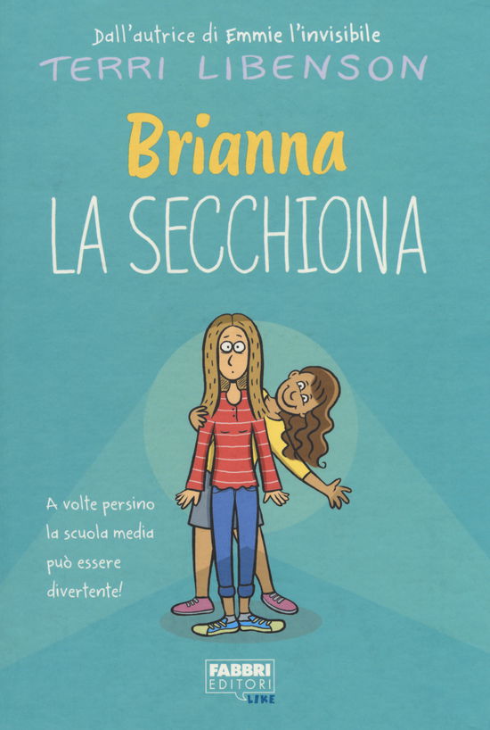 Brianna La Secchiona - Terri Libenson - Livros -  - 9788891580672 - 