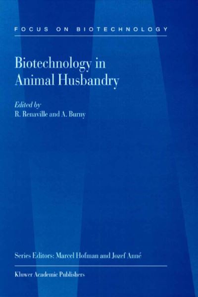 Cover for R Renaville · Biotechnology in Animal Husbandry - Focus on Biotechnology (Paperback Book) [Softcover reprint of the original 1st ed. 2001 edition] (2010)