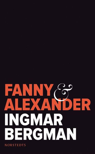 Cover for Ingmar Bergman · Fanny och Alexander (Paperback Bog) (2018)