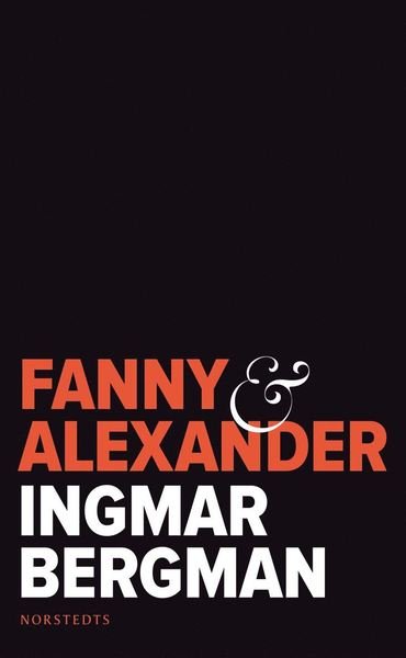 Cover for Ingmar Bergman · Fanny och Alexander (Paperback Book) (2018)
