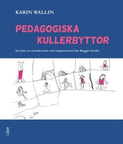 Cover for Karin Wallin · Pedagogiska kullerbyttor (Paperback Book) [Ned edition] (2014)