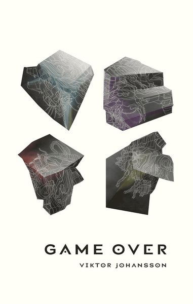 Cover for Viktor Johansson · Game over (Paperback Book) (2010)