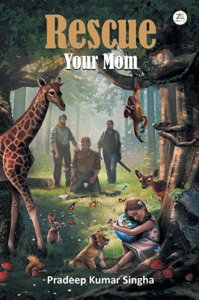 Cover for Pradeep Kumar Singha · Rescue Your Mom (Paperback Bog) (2017)