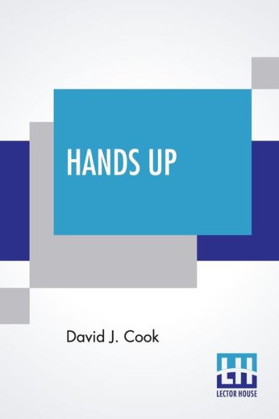 Hands Up - David J Cook - Livros - Lector House - 9789389659672 - 29 de janeiro de 2021