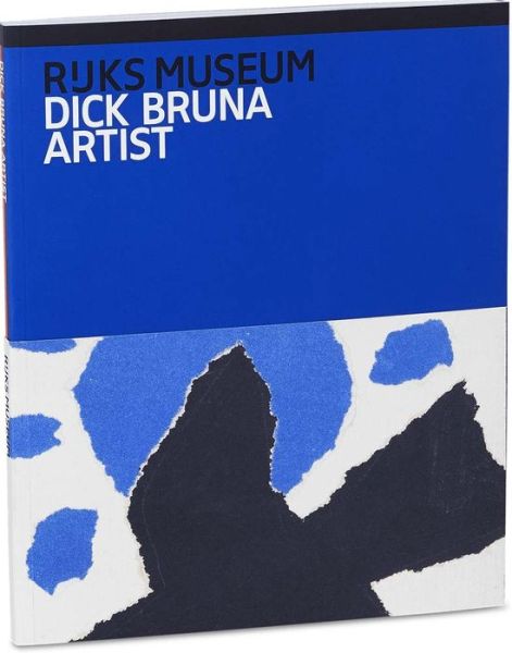 Dick Bruna - Dick Bruna - Books - NAi Uitgevers / Publishers Stichting - 9789491714672 - June 27, 2017