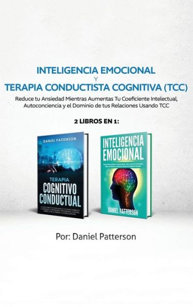 Cover for Daniel Patterson · Inteligencia Emocional y Terapia Conductista Cognitiva (TCC) (Hardcover bog) (2019)