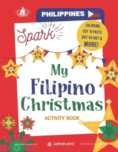 Cover for Campfire Crates · Spark! Activity Book My Filipino Christmas (Taschenbuch) (2021)