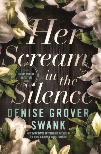 Cover for Denise Grover Swank · Her Scream in the Silence (Paperback Book) (2020)