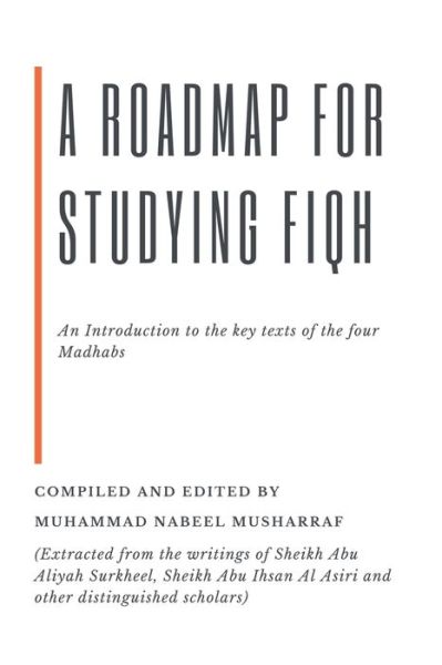 Cover for Muhammad Nabeel Musharraf · A RoadMap for Studying Fiqh (Paperback Book) (2020)