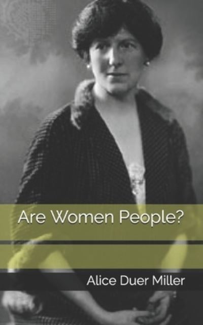 Cover for Alice Duer Miller · Are Women People? (Paperback Book) (2021)